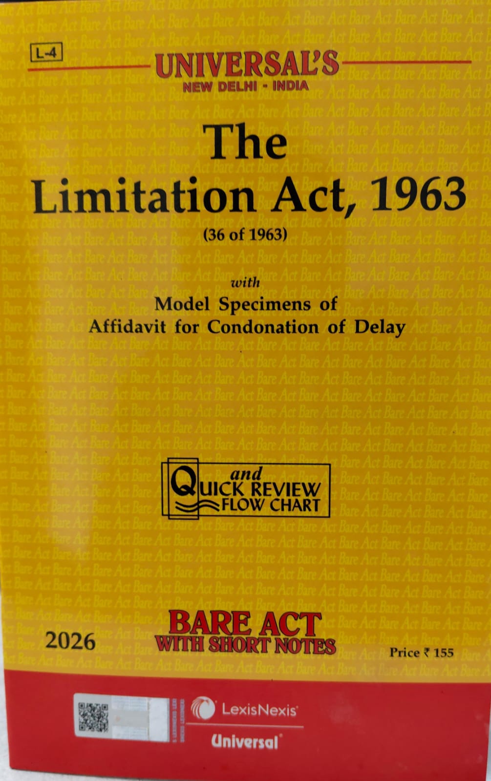 The Limitation Act, 1963 (36 of 1963) Universal's New Delhi India Bare Act With Short Notes 2026