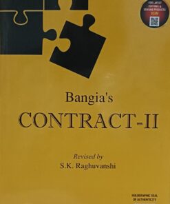 BANGIA'S CONTRACT - II 9TH EDITION S K RAGHUVANSHI ALLAHABAD LAW AGENCY