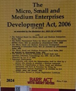 The Micro Small And Medium Enterprises Development Act 2006 (27 Of 2006) Universal's New Delhi Indi Bare Act With Short Notes Universal Lexis Nexis