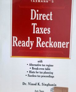 TAXMANN'S DIRECT TAXES READY RECKONER Dr. Vinod k. Singhania 
