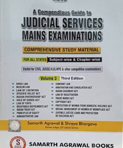 A Compendious guide to Judicial Services Mains Examinations For all states subject wise & chapter wise   Volume 3 edition -3 Samath Agrawal Books Use ful for civil judge/HJS/APO & Other cometive examinations  samarth agrwal & shreya bhargava