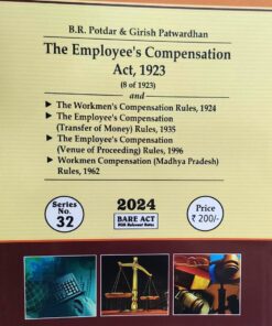 THE EMPLOYEE'S COMPENSATION ACT 1923 WADHWA & COMPANY INDORE