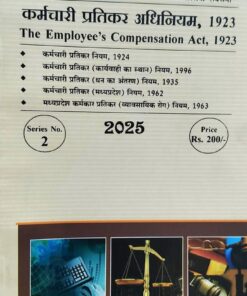 THE EMPLOYEE'S COMPENSATION ACT 1923 WADHWA & COMPANY INDORE
