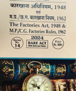 THE FACTORIES ACT 1948 WADHWA & COMPANY INDORE