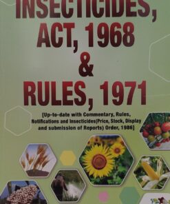 The Insecticides Act 1968 & Rules 1971 Asia Law House