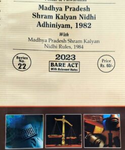 MP SHRAM KALYAN NIDHI ADHINIYAM 1982 BARE ACT 2023 WADHWA & COMPANY INDORE