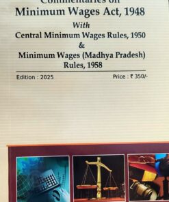 COMMENTARIES ON MINIMUM WAGES ACT 1948
