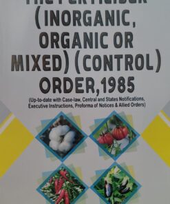 The Fertilizer (Inorganic Organic or Mixed) (Control) Order 1985 Asia Law House
