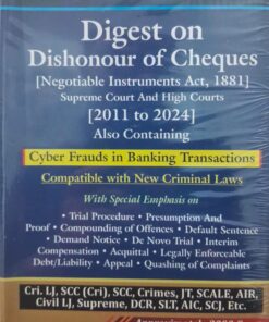 DIGEST ON DISHONOUR OF CHEQUES NEGOTIABLE INSTRUMENTS ACT, 18881 BARAR'S PREMIER PUBLISHING COMPANY