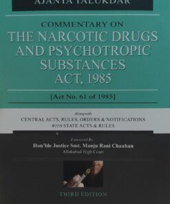 COMMENTARY ON The Narcotic Drugs and Psychotropic substances Act, 1985 (61 of 1985)  2025  SKY LINE AJANTA TALUKDAR