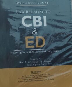 PSP URESH KUMAR LAW RELATING TO CBI & ED INCLUDING RECENT & LANDMARK JUDGMENT VINOD PUBLICATION ( P ) LTD