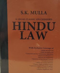 S K MULLA A LEGAL CLASSIC ON CODIFIED HINDU LAW VINOD PUBLICATION ( P ) LTD