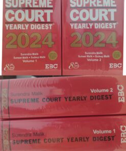 Supreme Court Yearly Digest  2024  BY Surendra Malik  Sumeet Malik Sudeep Malik  Eastern book Company  Part 1, part 2