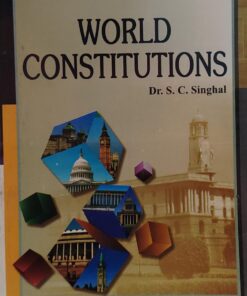 world constitutions dr sc singhal laxmi narani agarwal