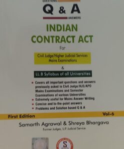 QUESTION&ANSWER INDIAN CONTRACT ACT  SAMARTH AGRWAL & SHREYA BHARGAVA SAMARTH AGRWAL BOOKS