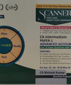 SCANNER CA INTERMEDIATE PAPER -1 ADVANCE ACCOUNTING CA NISHANT  KUMAR FOR SEP 25 JAN 26 & MAY 26 SHUCHITA PRAKASHAN ( P ) LTD