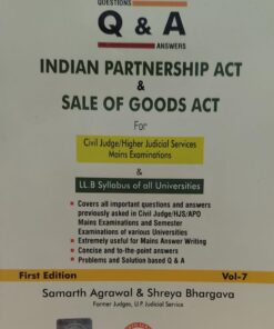 Q & A INDIAN PARTNERSHIP ACT & SALE OF GOODS ACT SAMARTH AGRAWAL & SHREYA BHARGAVA SAMARTH AGRAWAL BOOKS