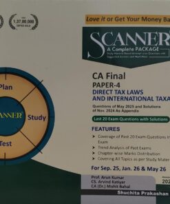 CA FINAL PAPER -4 DIRECT TAX LAWS AND INTERNATIONAL TAXATION  SHUCHITA PRAKASHAN ( P ) LTD FOR SEP 25 JAN 26 &  MAY 26 PROF ARUN KUMAR CS ARVIND KATIYAR CA DR MOHIT BAHAL