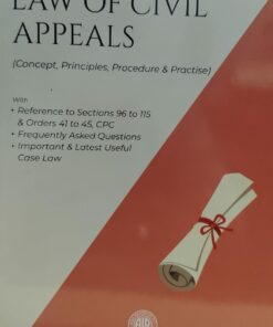 PRACTICAL APPROACH TO LAW OF CIVIL APPEALS ALL INDIA REPORTER