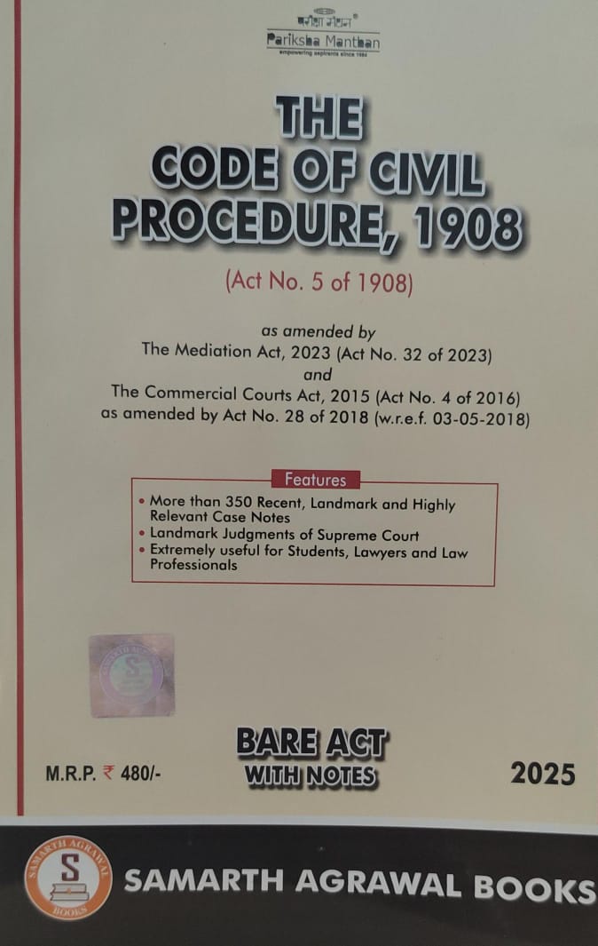 THE CODE OF CIVIL PROCEDURE 1908 2025 EDITION BARE ACT SAMARTH AGRAWAL BOOKS 2025