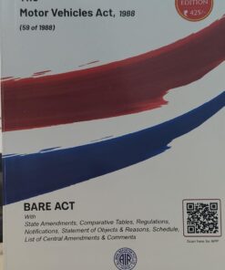 Motor vehicles act 1988  (no.59 of 1988 ) 2025 EDITION ALL INDIA REPORTER NAGPUR