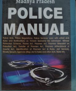 JINDAL'S POLICE MANUAL RAJKAMAL PUBLICATION INDORE