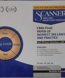 SCANNER CMA FINAL PAPER-19 FOR DEC. 25, JUN. 26 PROF. ARUN KUMAR , CS (P) NARENDER  YADAV SHUCHITA PRAKASHAN (P) LTD.