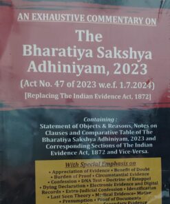 SOHONI'S AN EXHAUSTIVE COMMENTARY ON THE BHARTIYA SAKSHYA ADHINIYAM 2023 PREMIER PUBLISHING COMPANY