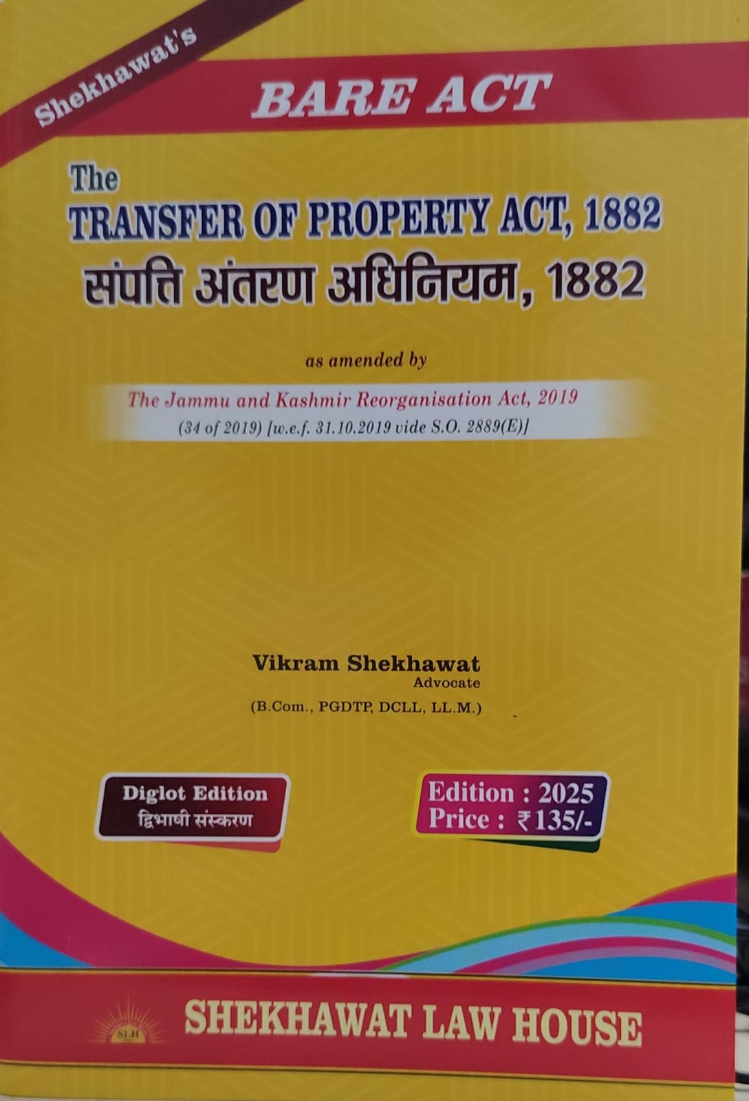 TRANSFER OF PROPERTY ACT 1882 BARE ACT VIKRAM SHEKHAWAT 2026 EDITION SHEKHAWAT LAW HOUSE