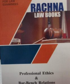 professional ethics & BAR BENCH RELATIONS PIONEER PRINTERS RACHNA LAW SEREIS