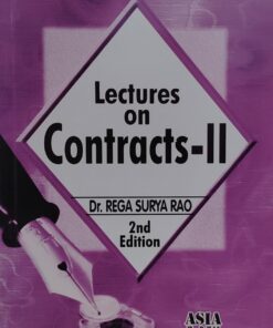 LACTURES ON CONTRACTS -2  DR REGA SURYA RAO ASIA LAW HOUSE