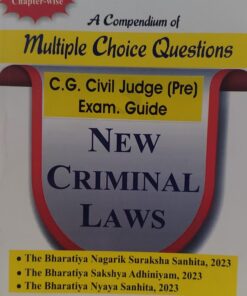 DR FARHAT KHAN A COMPENDIUM OF MULTIPLE CHOICE QUESTIONS CG CIVIL JUDGE (PRE) EXAM GUIDE NEW CRIMINAL LAWS KHETRAPAL LAW HOUSE INDORE