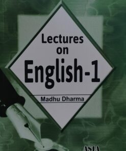 LECTURES ON ENGLISH -1 MADHU DHARMA ASIA LAW HOUSE