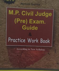 Practice Book of MP Civil Judge Pre Exam Guide Practice Work Book PART 2 KHETRAPAL LAW HOUSE