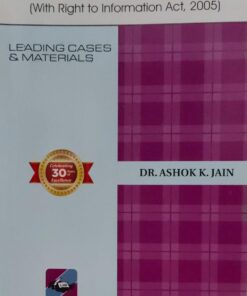 ADMINISTRATIVE LAW (WITH RIGHT TO INFORMATION ACT 2005)