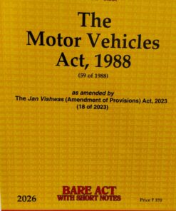 THE MOTOR VEHICLES ACT 1988 (59 OF 1988) UNIVERSAL'S BARE ACT WITH SHORT NOTES 2026