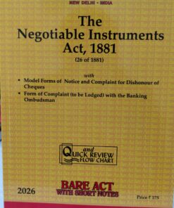 THE NEGOTIABLE INSTRUMENTS ACT 1881 UNIVERSAL'S BARE ACT WITH SHORT NOTES 2026
