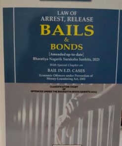 LAW OF ARREST, RELEASE BAILS & BONDS  PANDIT' S  SODHI PUBLICATIONS
