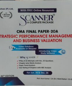 SCANNER CMA FINAL PAPER-20A STRATEGIC PERFORMANCE MANAGEMENT AND BUSINESS VALUATION FOR JUN 26&DEC 26 SHUCHITA PRAKASHAN (P) LTD 46TH EDITION